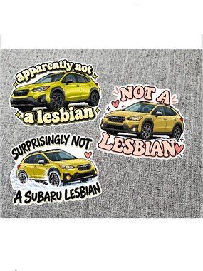 3 pc SUBARU NOT A LESBIAN Funny Vinyl Sticker Decal CROSSTREK